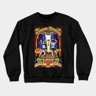 The Untattooed Lady Sideshow Poster 2 Crewneck Sweatshirt